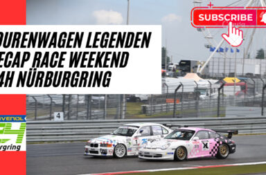 Tourenwagen Legenden | Recap Race Weekend @24h Nürburgring 2024 | #familyandfriends by #BILSTERBERG